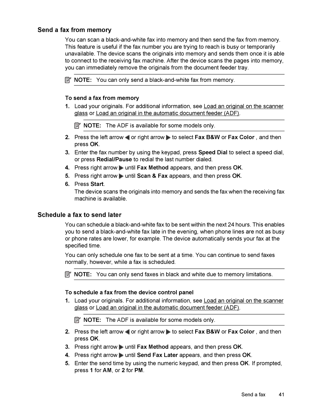 HP 4500 manual Send a fax from memory, Schedule a fax to send later, To send a fax from memory 