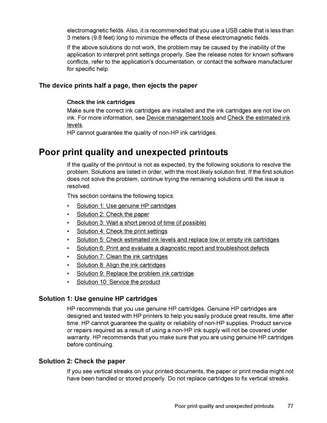 HP 4500 manual Poor print quality and unexpected printouts, Device prints half a page, then ejects the paper 