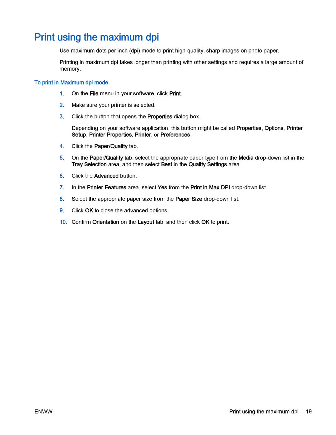 HP 4500 manual Print using the maximum dpi, To print in Maximum dpi mode 