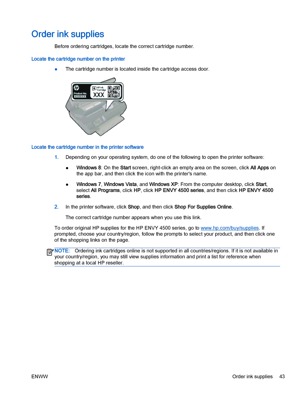 HP 4500 manual Order ink supplies, Locate the cartridge number on the printer 