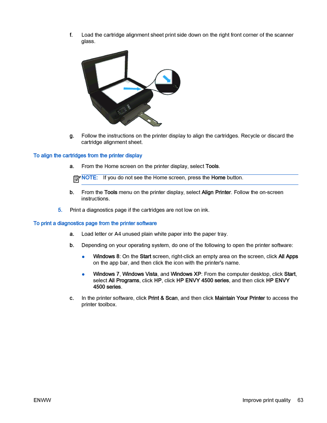 HP 4500 manual To align the cartridges from the printer display, To print a diagnostics page from the printer software 