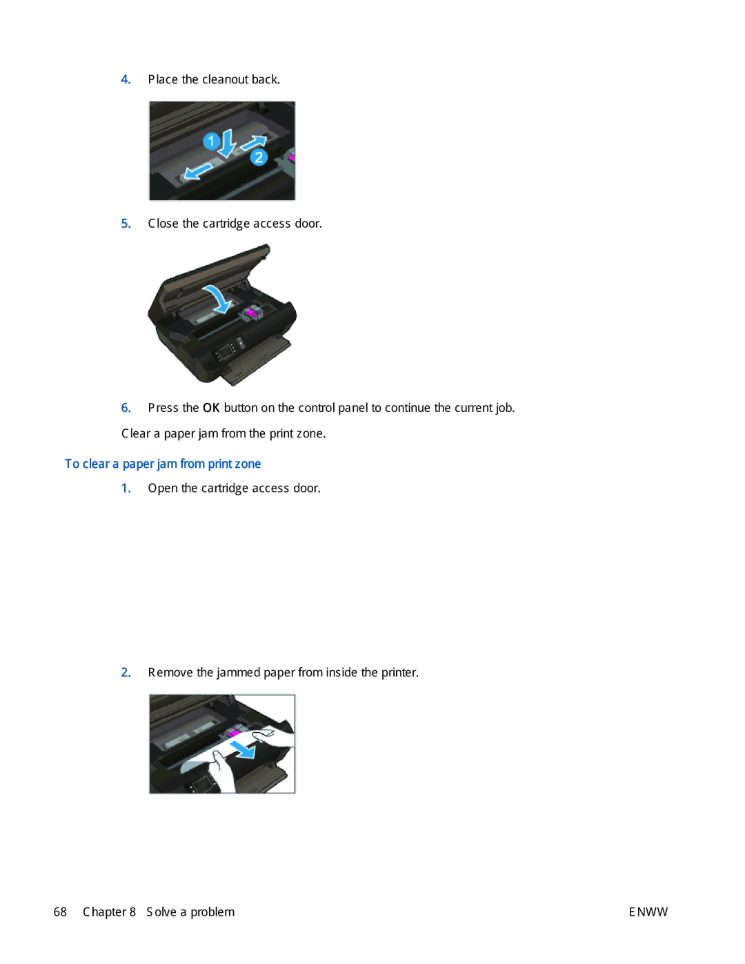 HP 4500 manual To clear a paper jam from print zone 