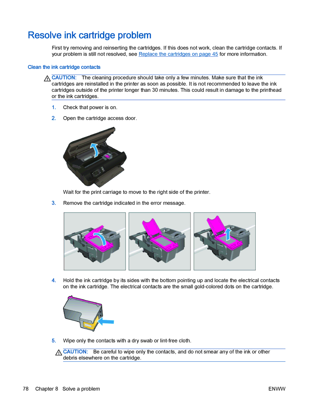 HP 4500 manual Resolve ink cartridge problem, Clean the ink cartridge contacts 