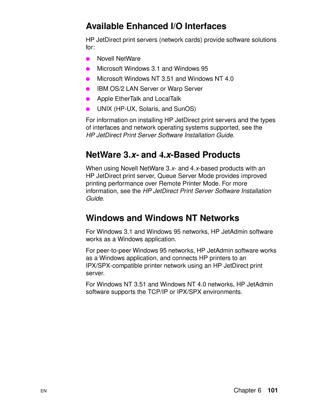 HP 4500DN manual Available Enhanced I/O Interfaces, NetWare 3.x- and 4.x-Based Products, Windows and Windows NT Networks 