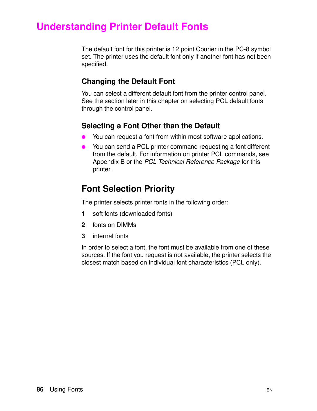 HP 4500DN manual Understanding Printer Default Fonts, Font Selection Priority, Changing the Default Font 