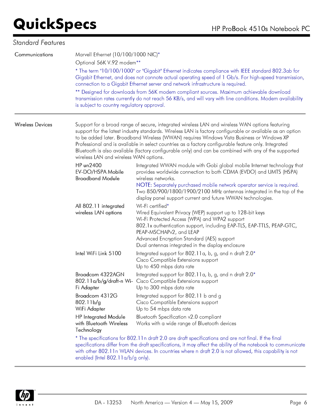 HP 4510S manual Communications, Wireless Devices, HP un2400, EV-DO/HSPA Mobile, Broadband Module, All 802.11 integrated 