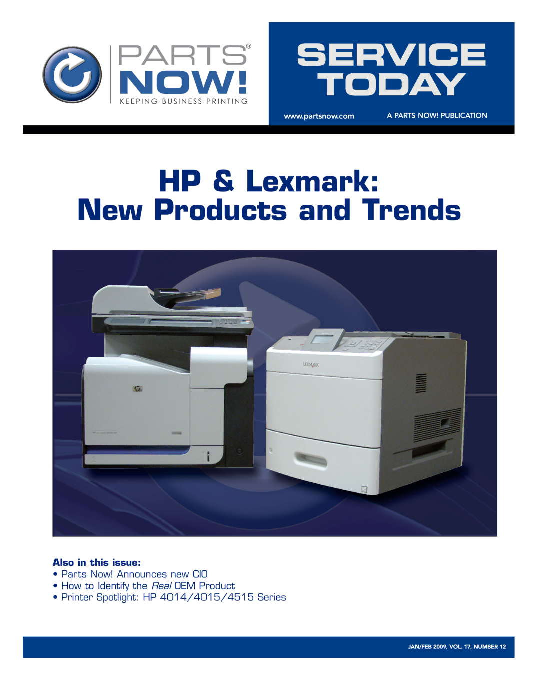 HP 4014, 4515, 4015 manual HP & Lexmark New Products and Trends, Also in this issue 