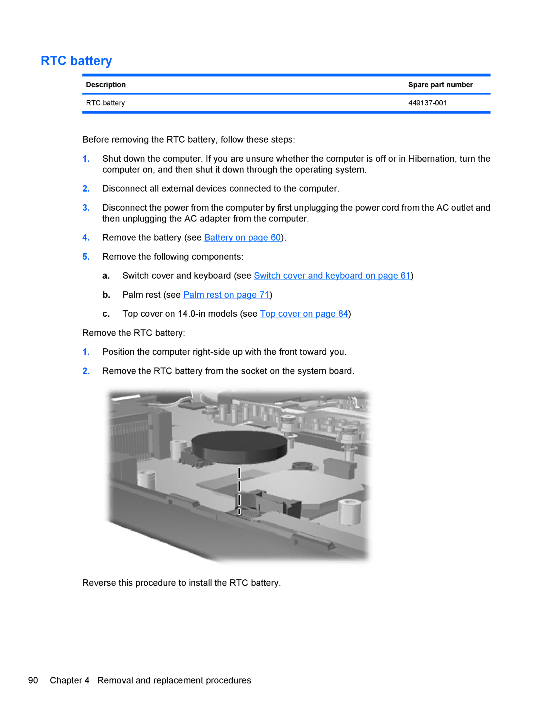 HP 4515S, 4416S, 4415S manual Description Spare part number RTC battery 449137-001 