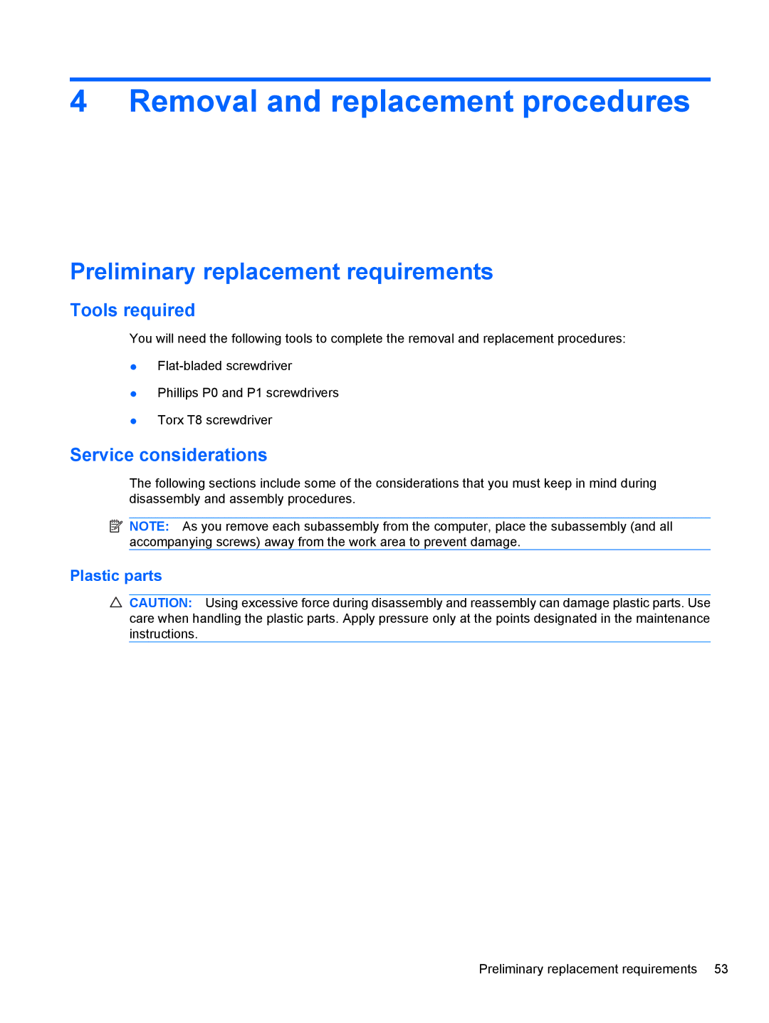 HP 4415S Removal and replacement procedures, Preliminary replacement requirements, Tools required, Service considerations 