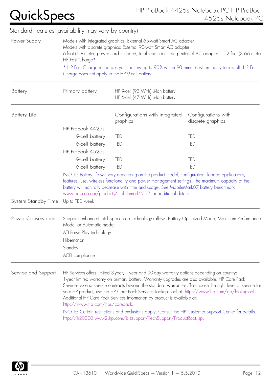 HP 4525S manual HP Fast Charge, Charge does not apply to the HP 9-cell battery, Tbd, HP ProBook 4525s Cell battery 