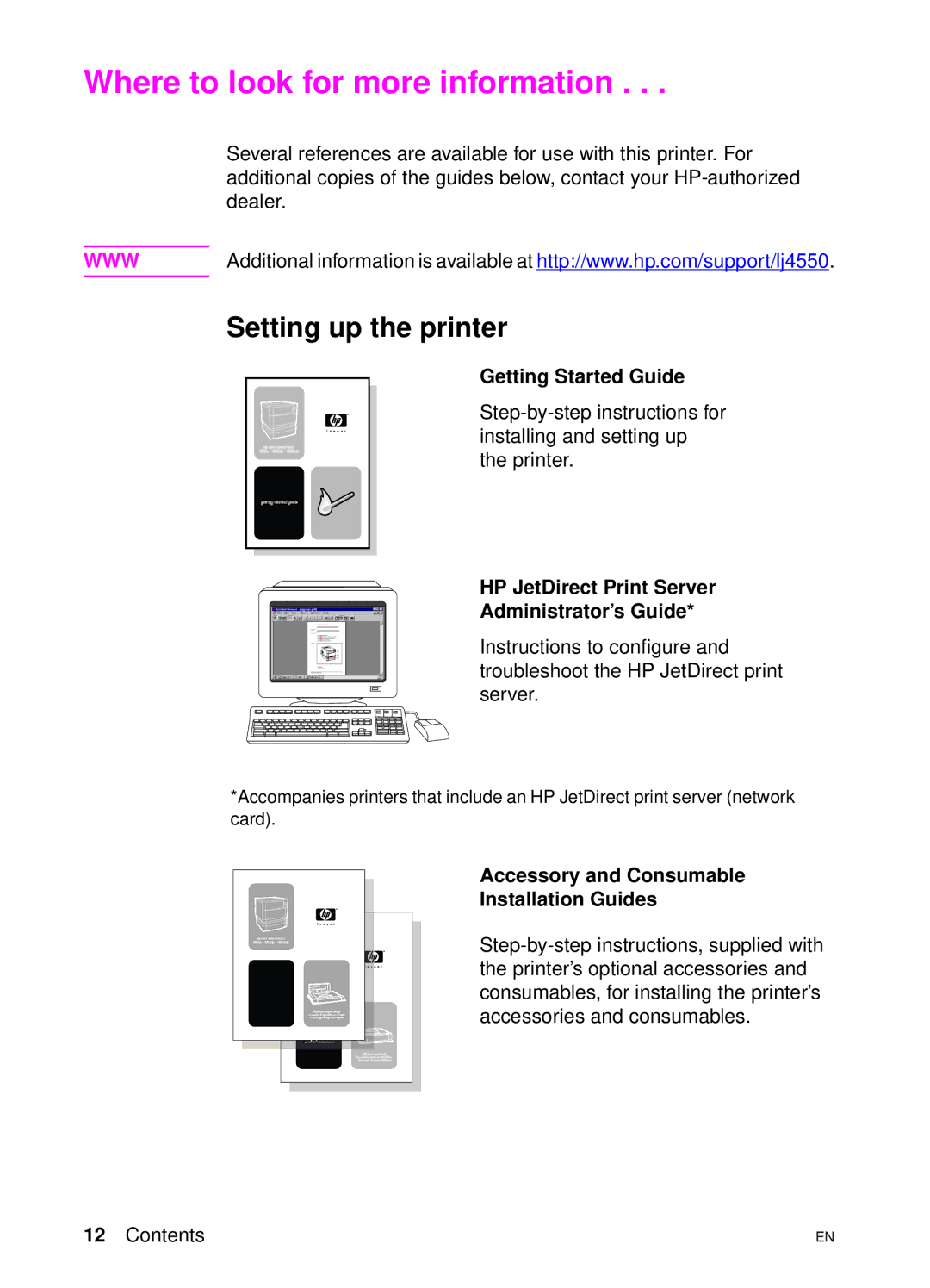 HP 4550 manual Where to look for more information, Setting up the printer, Getting Started Guide 