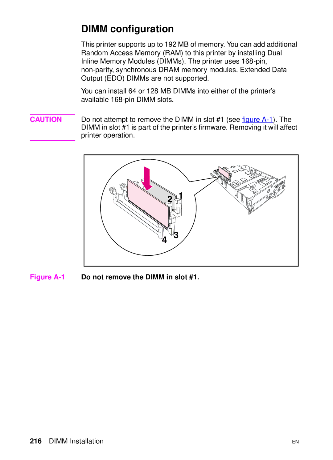 HP 4550 manual Dimm configuration, Figure A-1Do not remove the Dimm in slot #1 