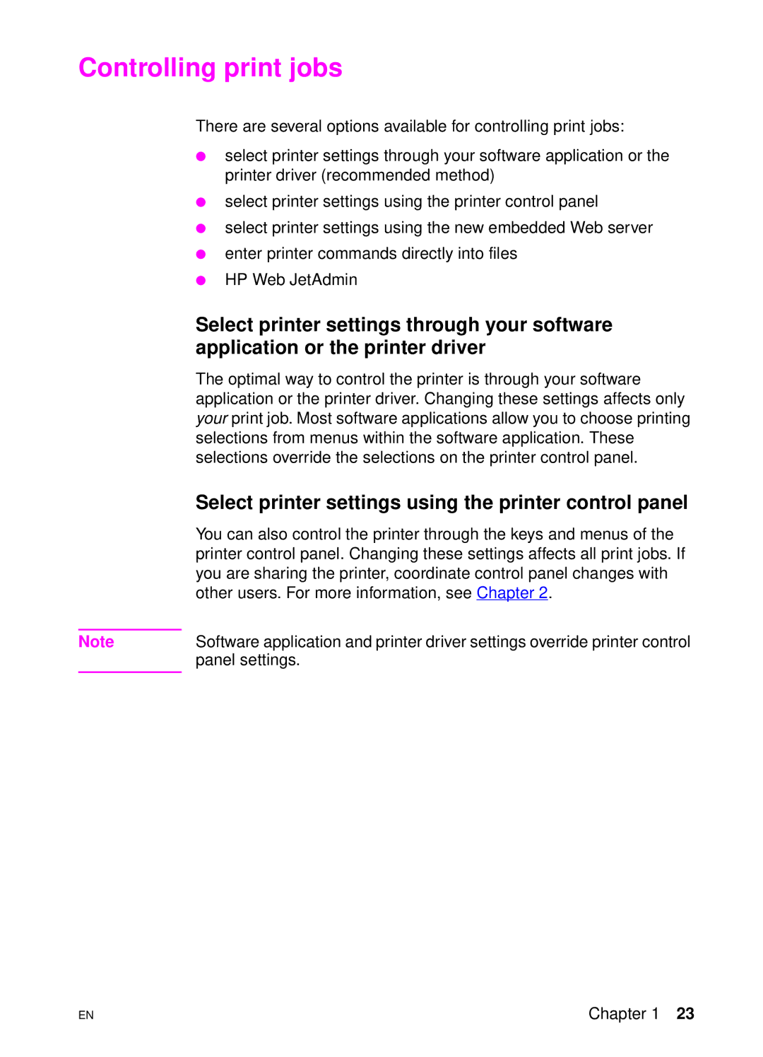 HP 4550 manual Controlling print jobs, Select printer settings using the printer control panel 