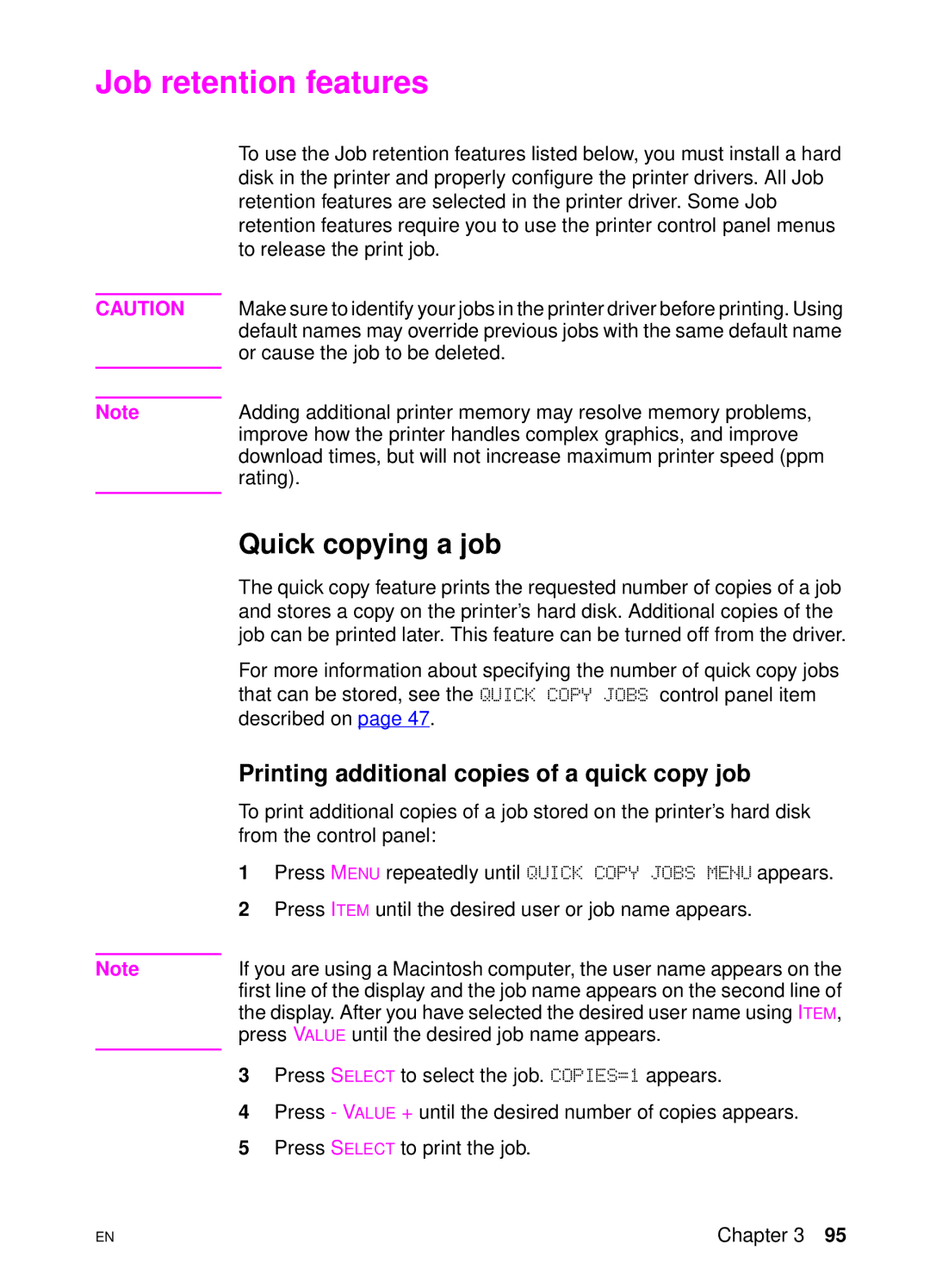 HP 4550 manual Job retention features, Quick copying a job, Printing additional copies of a quick copy job 