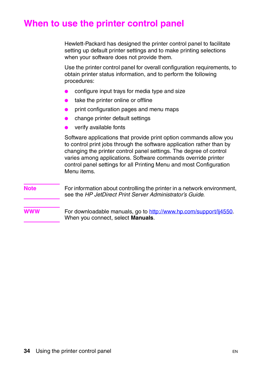 HP 4550N, 4550DN, 4550HDN manual When to use the printer control panel 