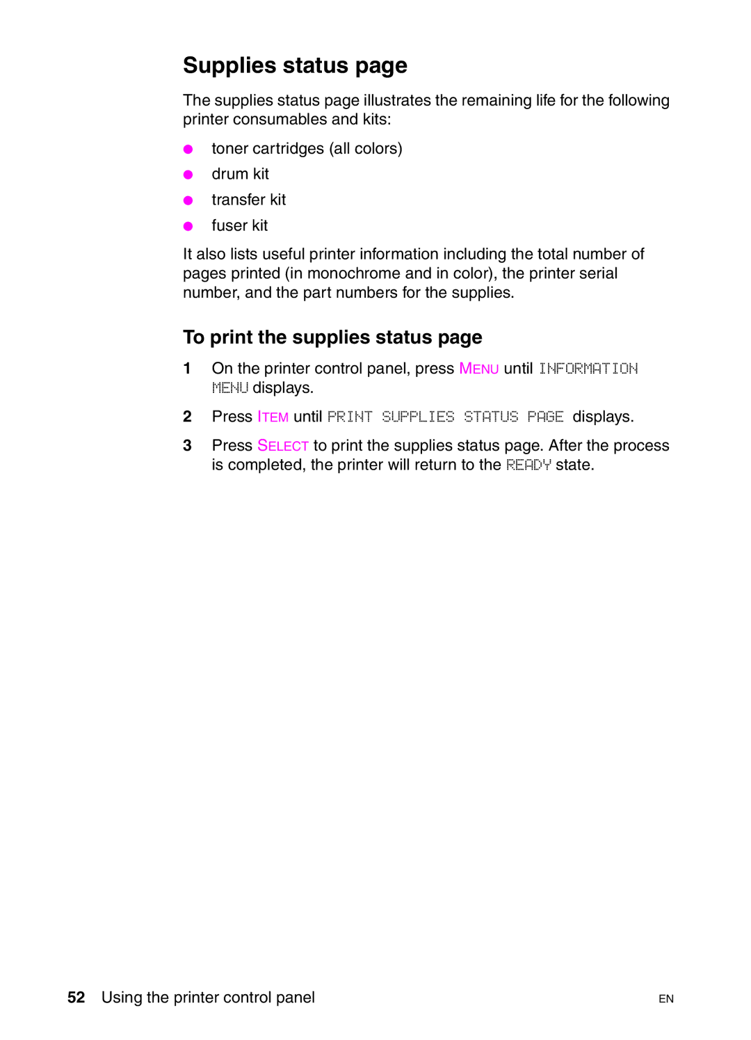 HP 4550N, 4550DN, 4550HDN manual Supplies status, To print the supplies status 