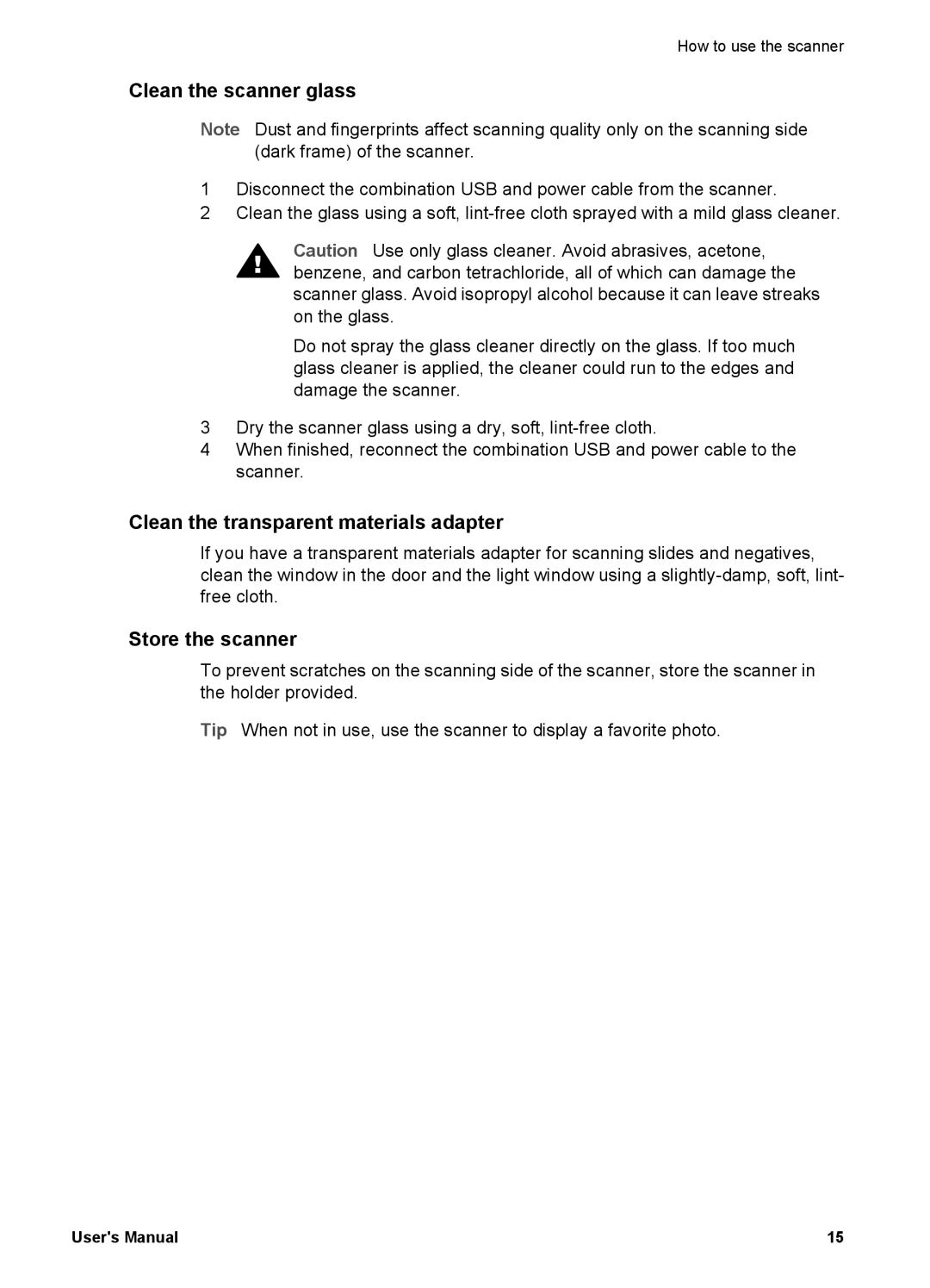 HP 4600 manual Clean the scanner glass, Clean the transparent materials adapter, Store the scanner 