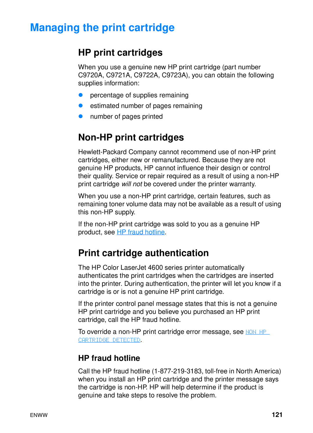 HP 4600 manual Managing the print cartridge, Non-HP print cartridges, Print cartridge authentication, HP fraud hotline 