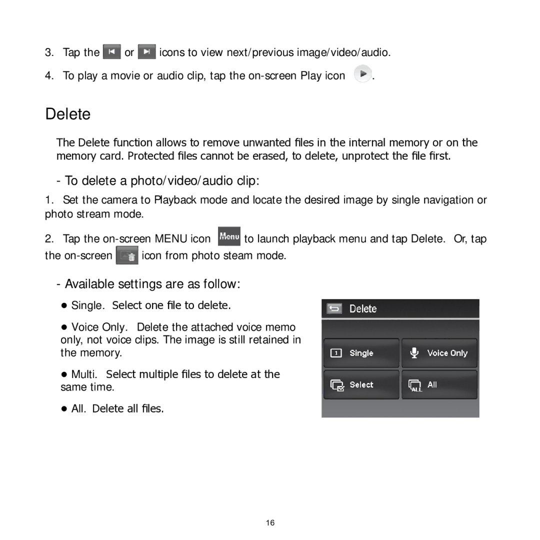 HP 460t manual Delete, To delete a photo/video/audio clip, Available settings are as follow 