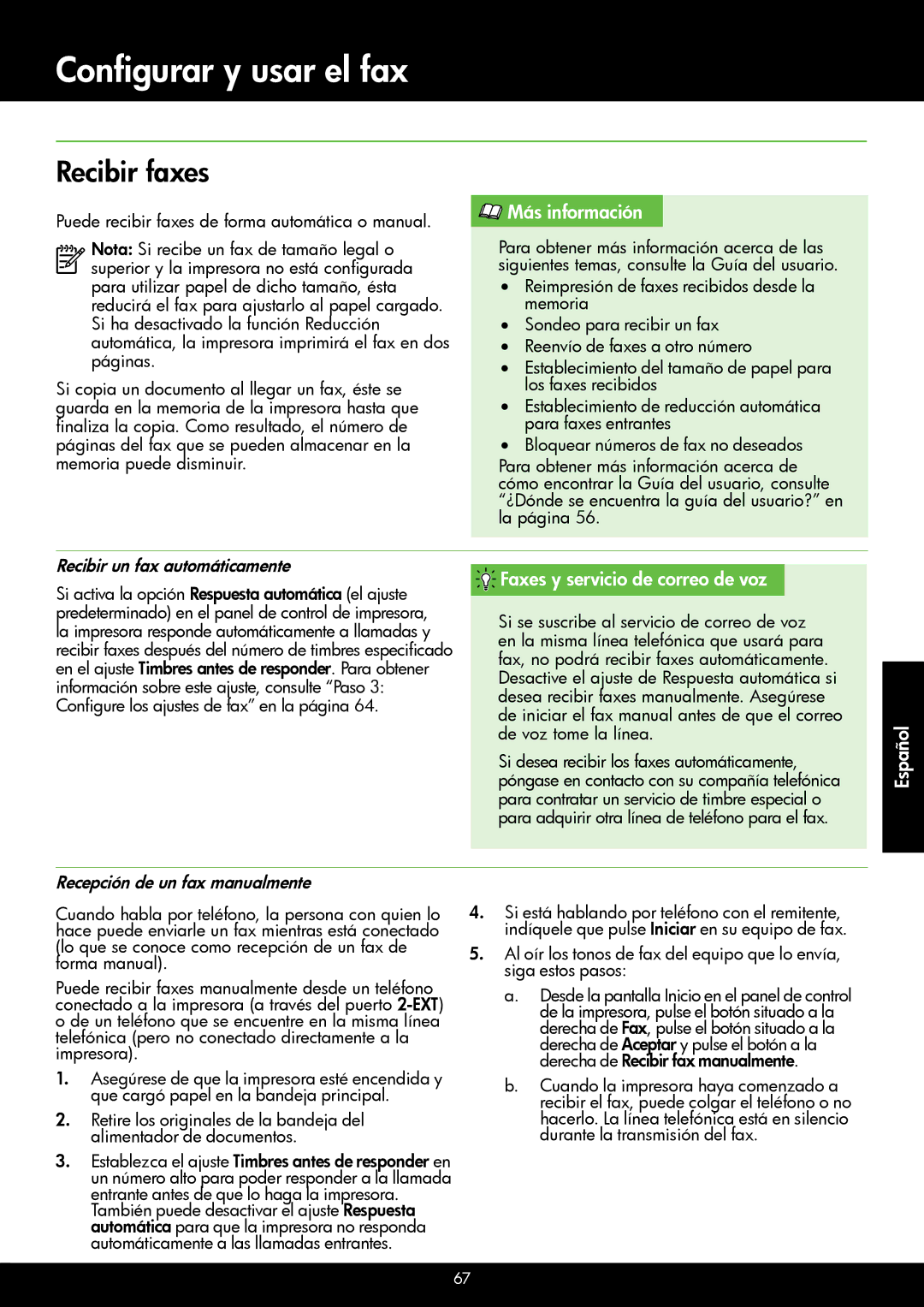 HP 4620 Recibir faxes, Faxes y servicio de correo de voz, Recibir un fax automáticamente, Recepción de un fax manualmente 