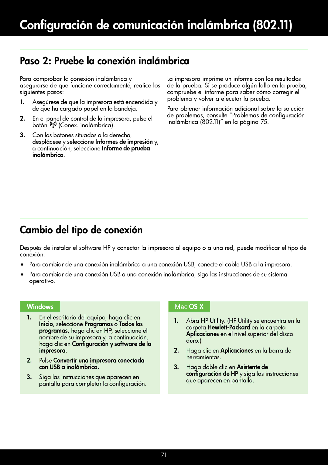 HP 4620, 4622 manual Paso 2 Pruebe la conexión inalámbrica, Cambio del tipo de conexión, Español Windows 