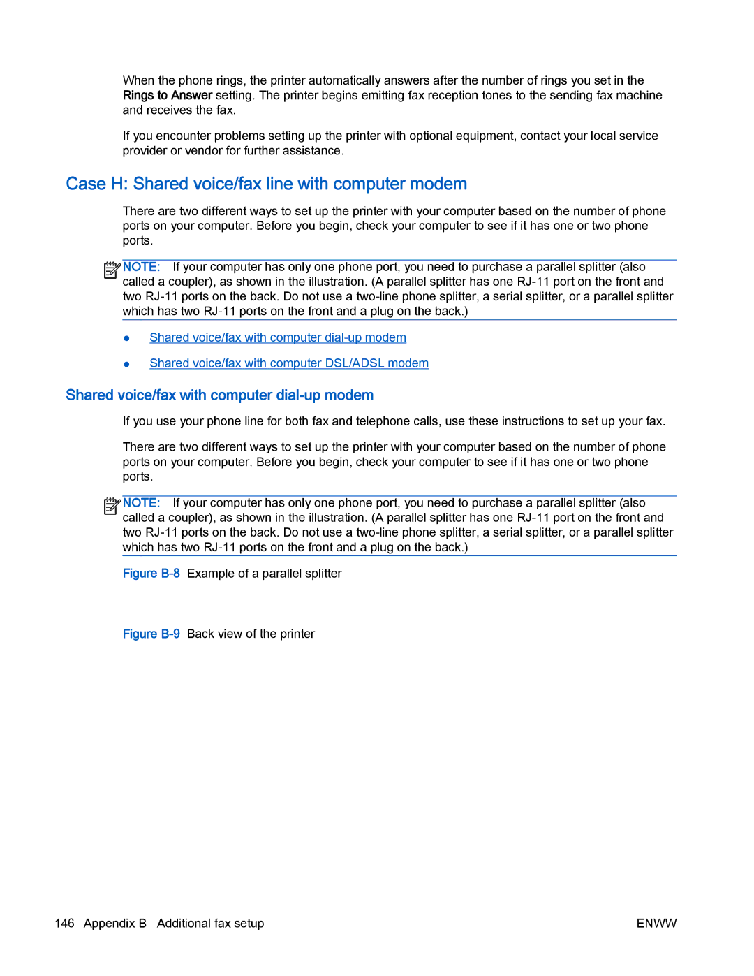 HP 4630 e manual Case H Shared voice/fax line with computer modem, Shared voice/fax with computer dial-up modem 