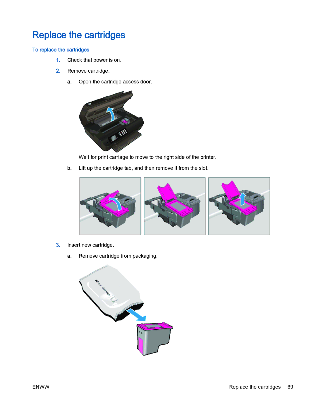 HP 4630 e manual Replace the cartridges, To replace the cartridges 