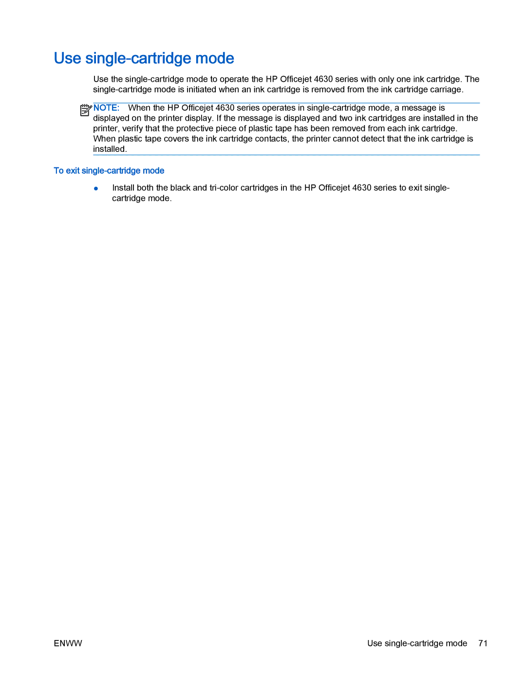 HP 4630 e manual Use single-cartridge mode, To exit single-cartridge mode 