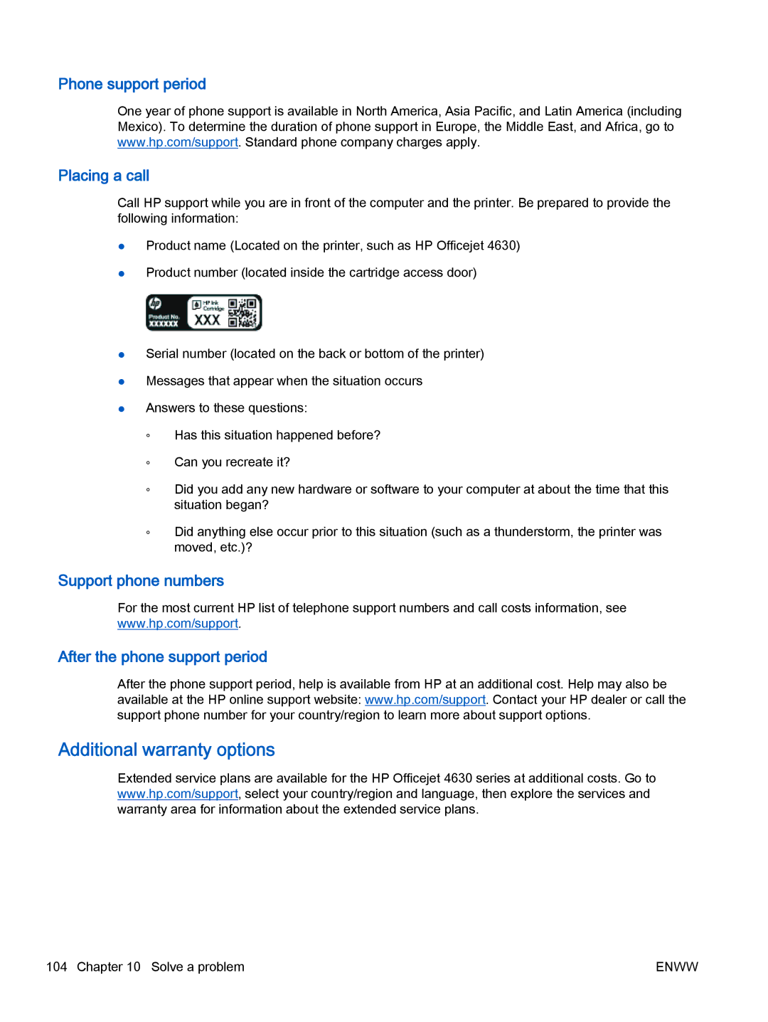 HP 4635, 4632 manual Additional warranty options, Phone support period Placing a call 