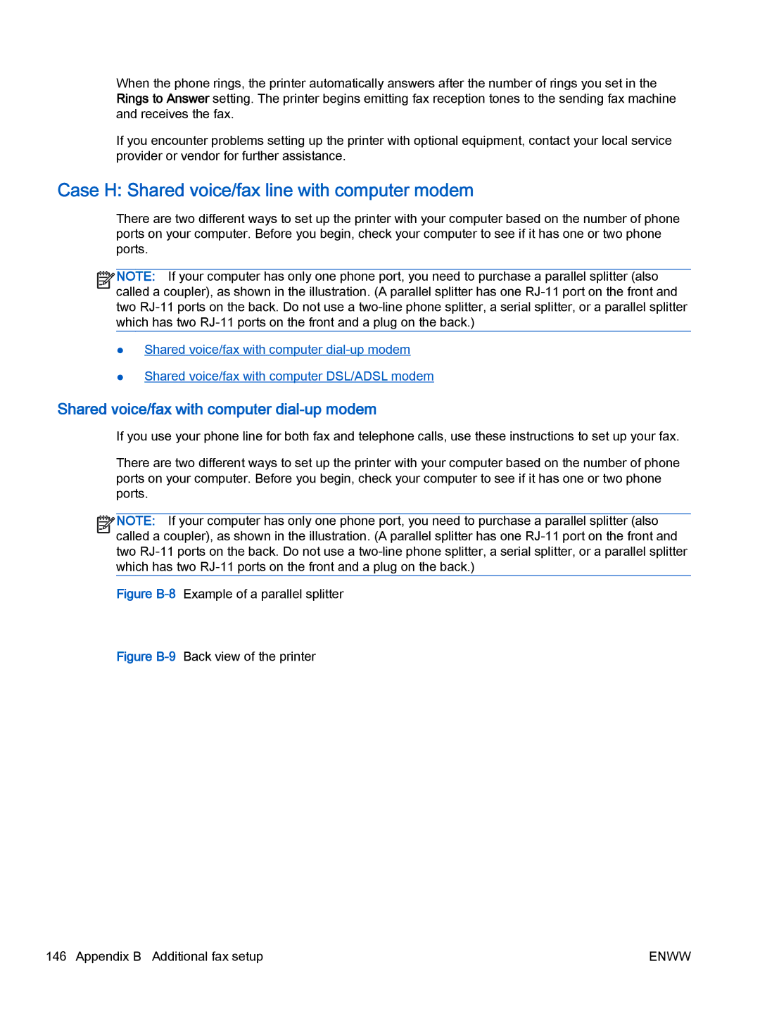 HP 4635, 4632 manual Case H Shared voice/fax line with computer modem, Shared voice/fax with computer dial-up modem 