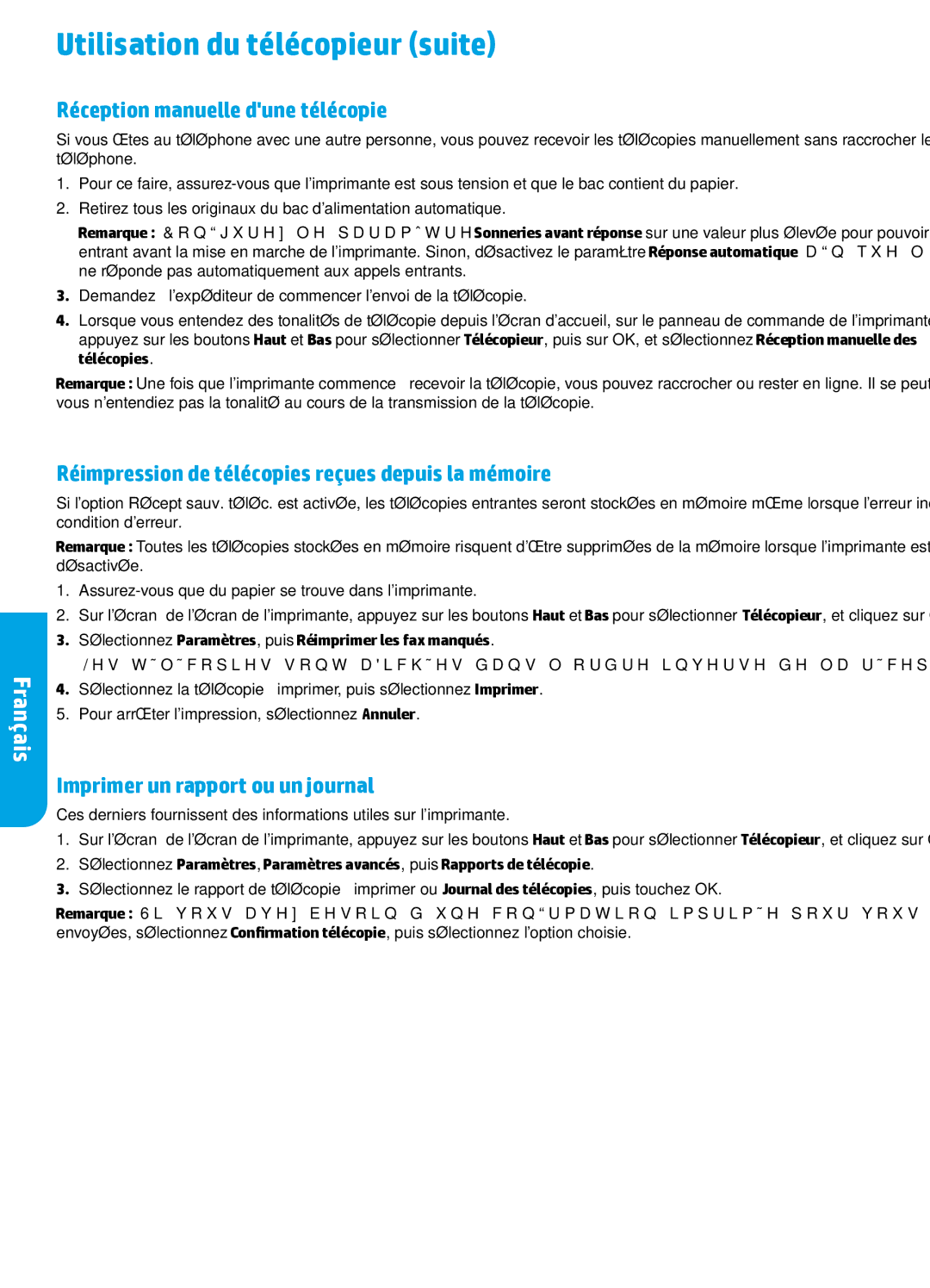 HP 4635 manual Utilisation du télécopieur suite, Réception manuelle dune télécopie, Imprimer un rapport ou un journal 