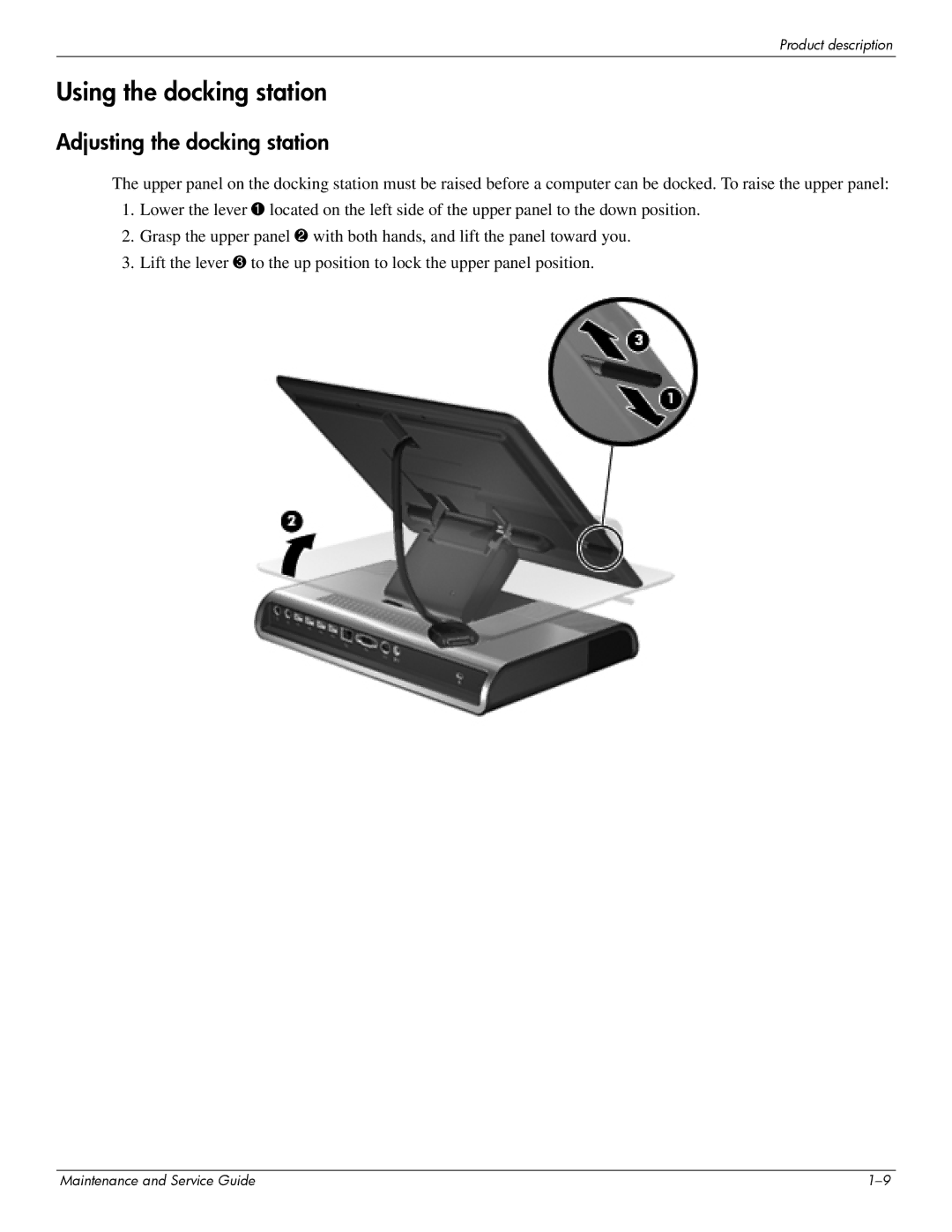 HP 463777-001 manual Using the docking station, Adjusting the docking station 