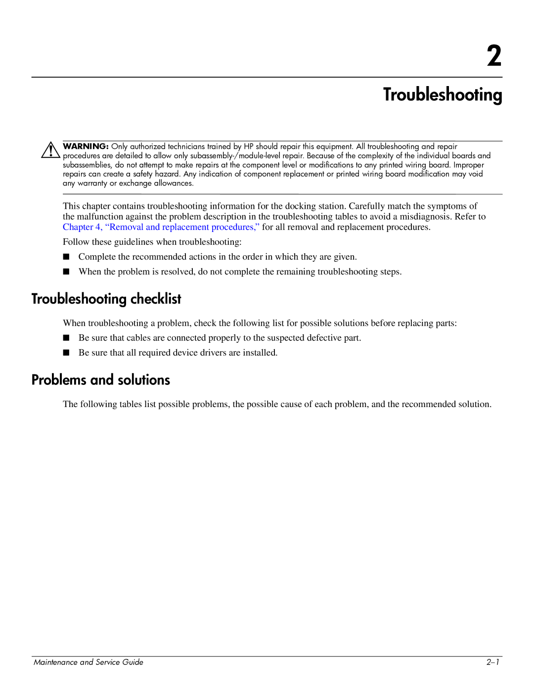 HP 463777-001 manual Troubleshooting checklist, Problems and solutions 