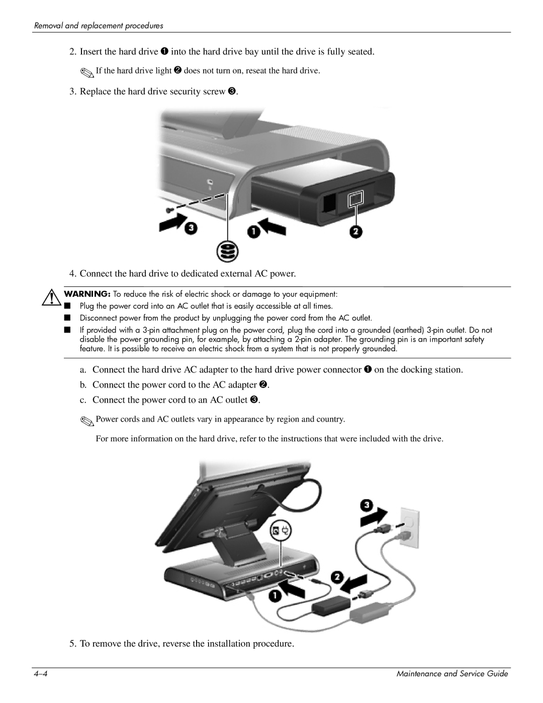 HP 463777-001 manual To remove the drive, reverse the installation procedure 