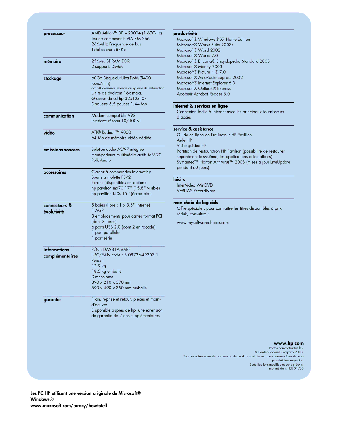HP 464.fr Processeur, Mémoire, Stockage, Communication, Vidéo, Emissions sonores, Accessoires, Connecteurs, Évolutivité 