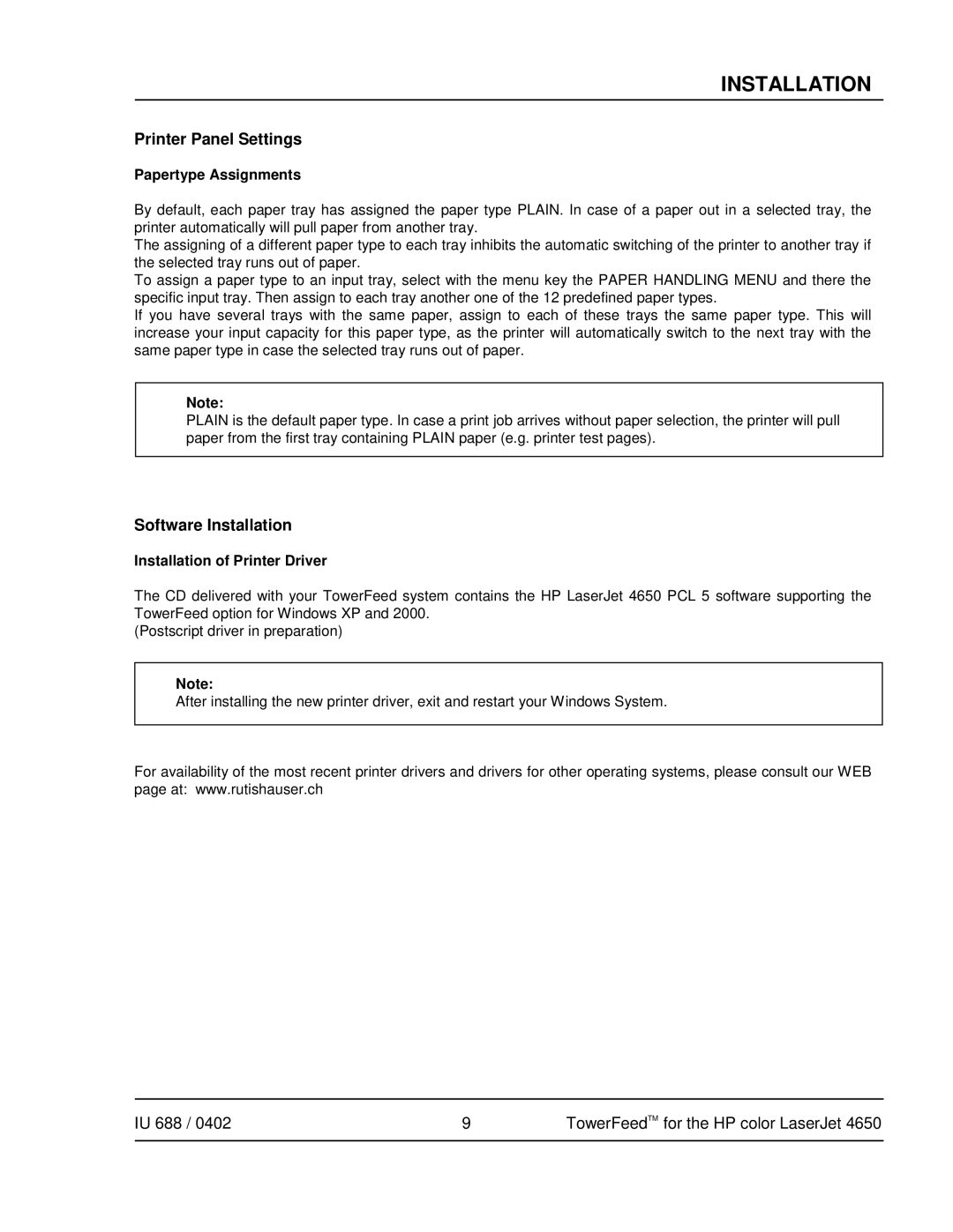 HP 4650 manual Papertype Assignments, Installation of Printer Driver 