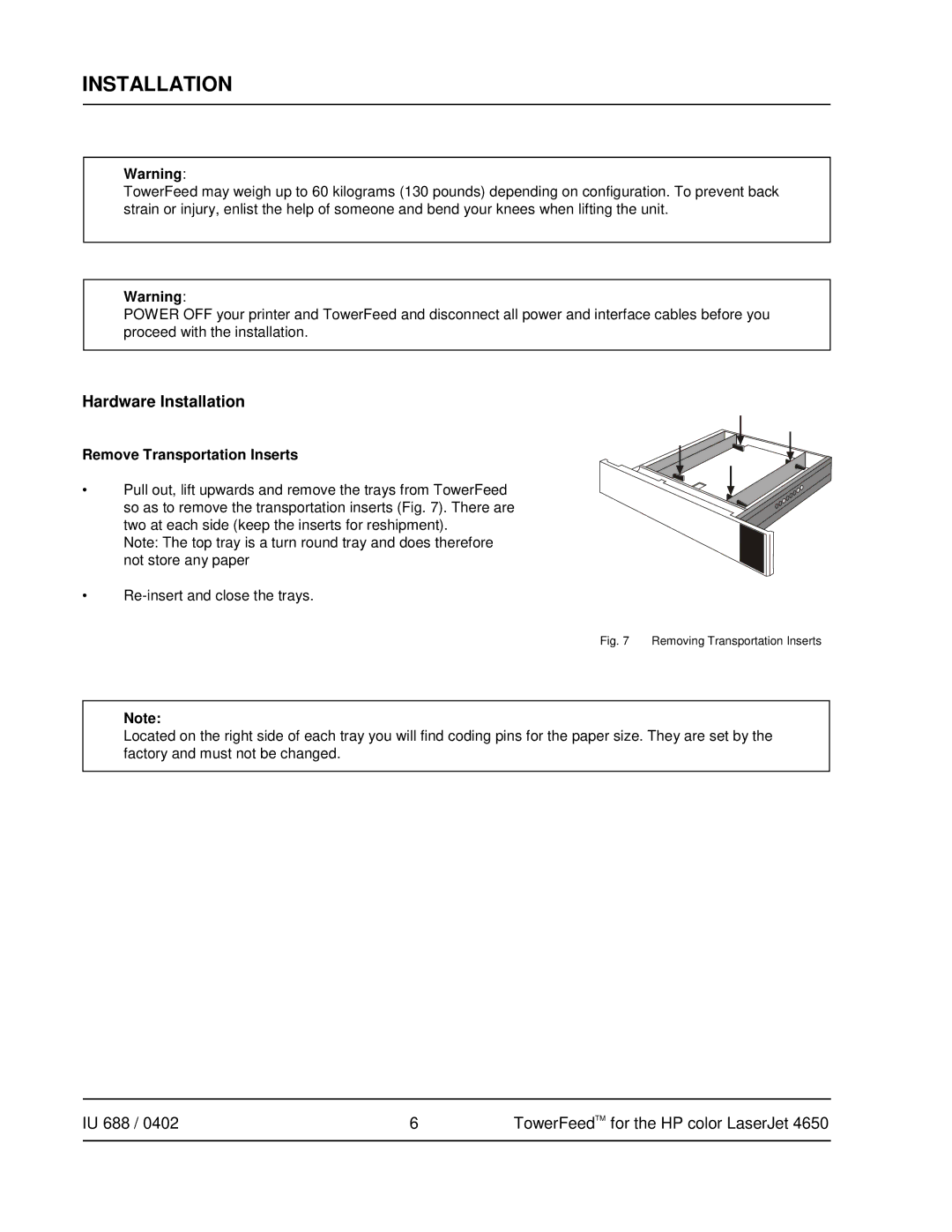 HP 4650 manual Installation, Remove Transportation Inserts 