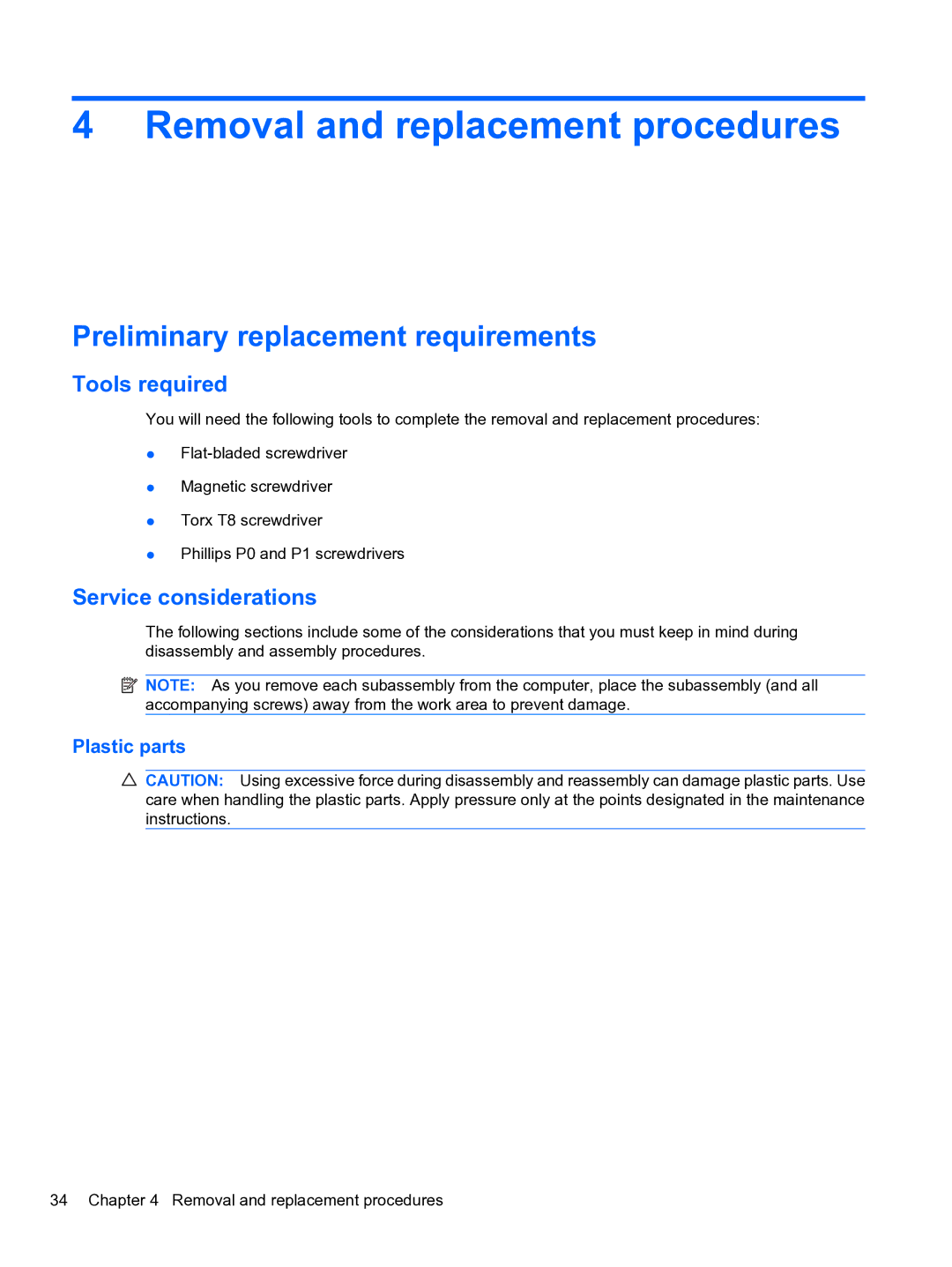 HP 4710S Removal and replacement procedures, Preliminary replacement requirements, Tools required, Service considerations 