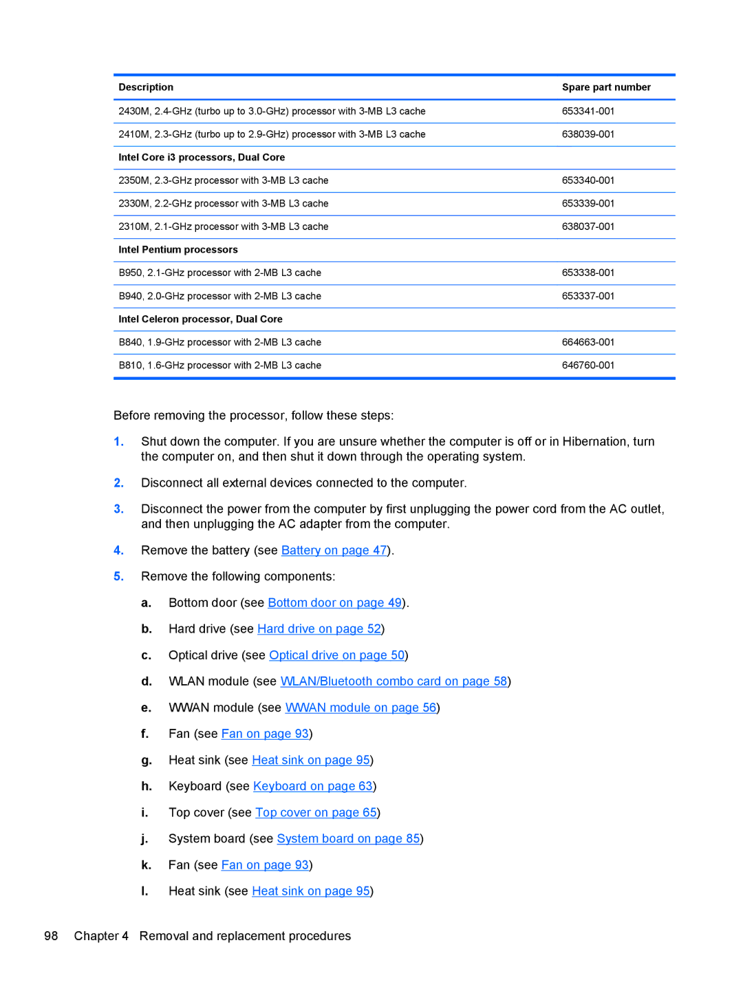 HP 4730s LJ525UT#ABA manual Description Spare part number 