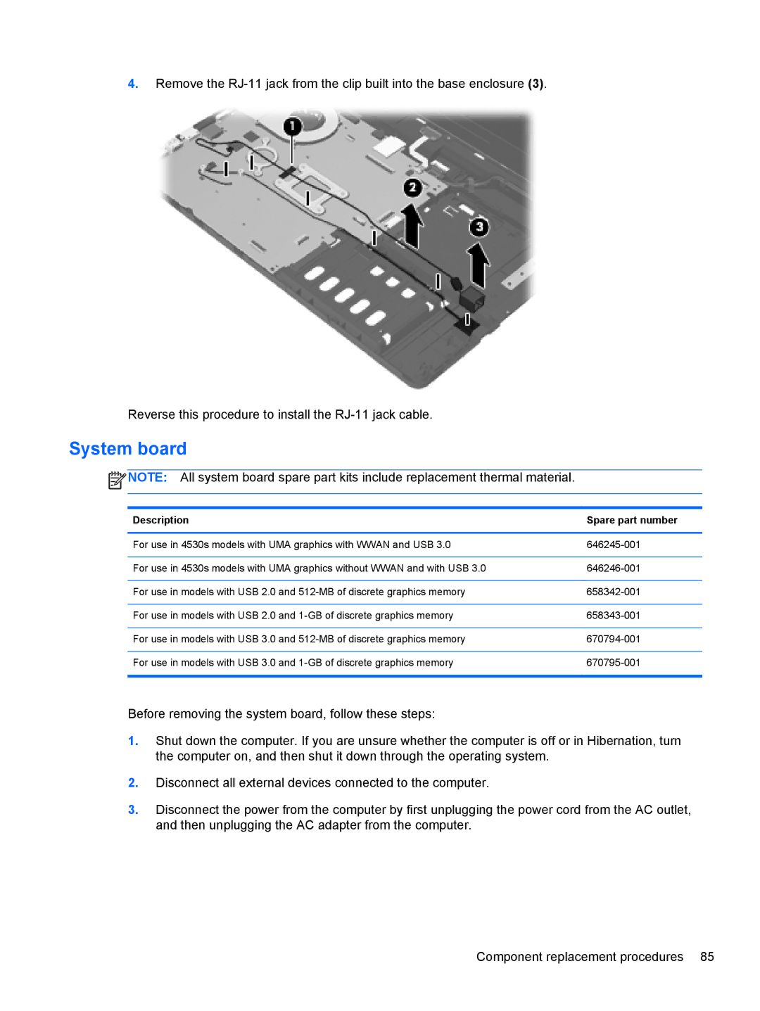 HP 4730s LJ525UT#ABA manual System board, Description Spare part number 