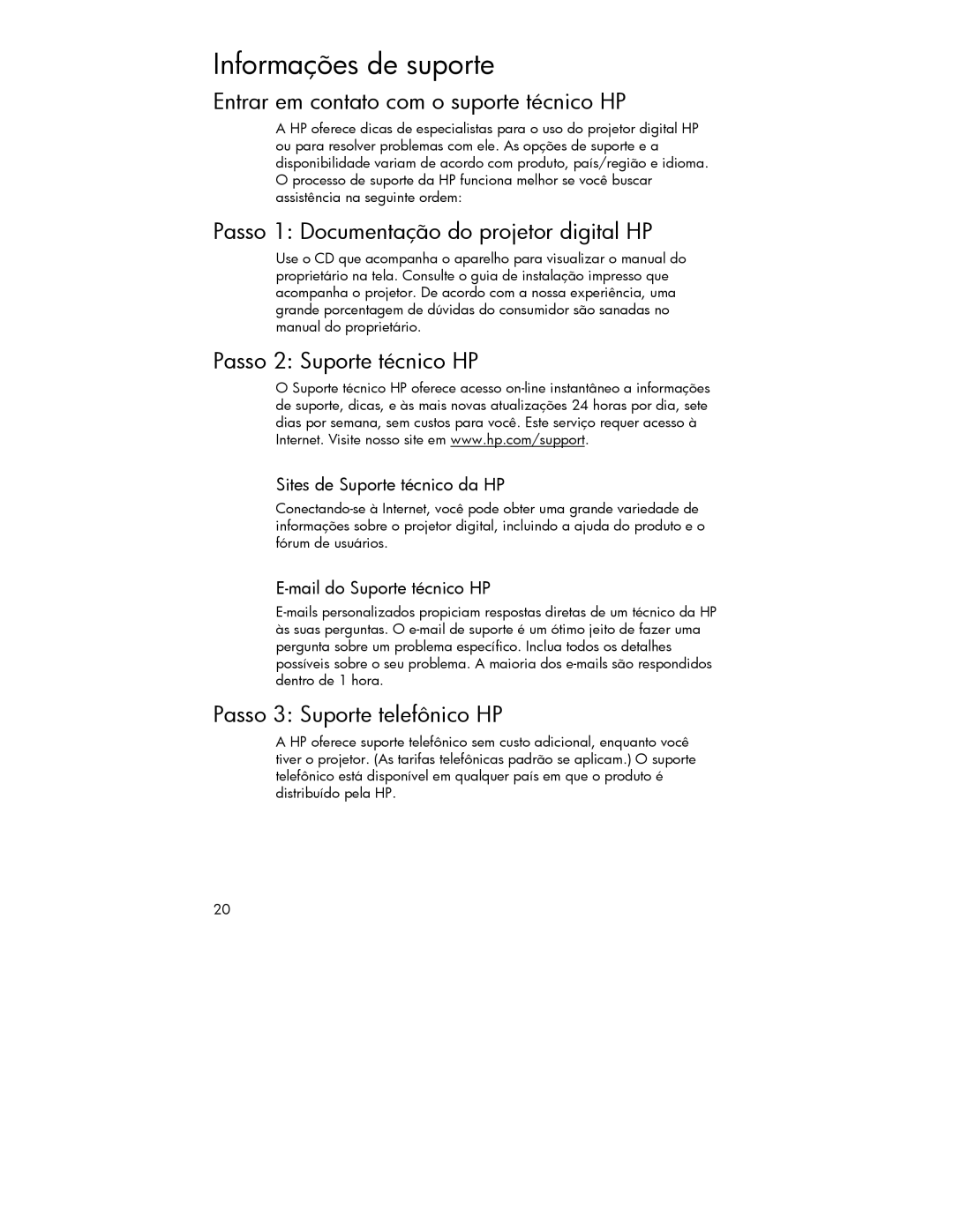 HP 4752 Informações de suporte, Entrar em contato com o suporte técnico HP, Passo 1 Documentação do projetor digital HP 