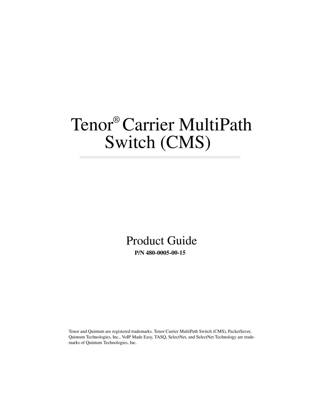 HP 480-0005-00-15 manual Tenor Carrier MultiPath Switch CMS 