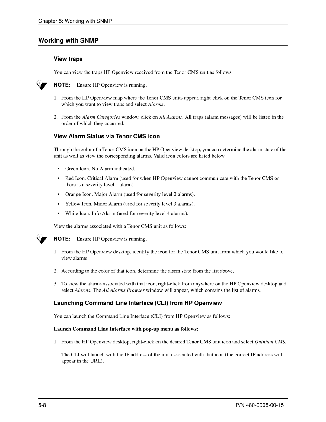 HP 480-0005-00-15 manual Working with Snmp, View traps, View Alarm Status via Tenor CMS icon 