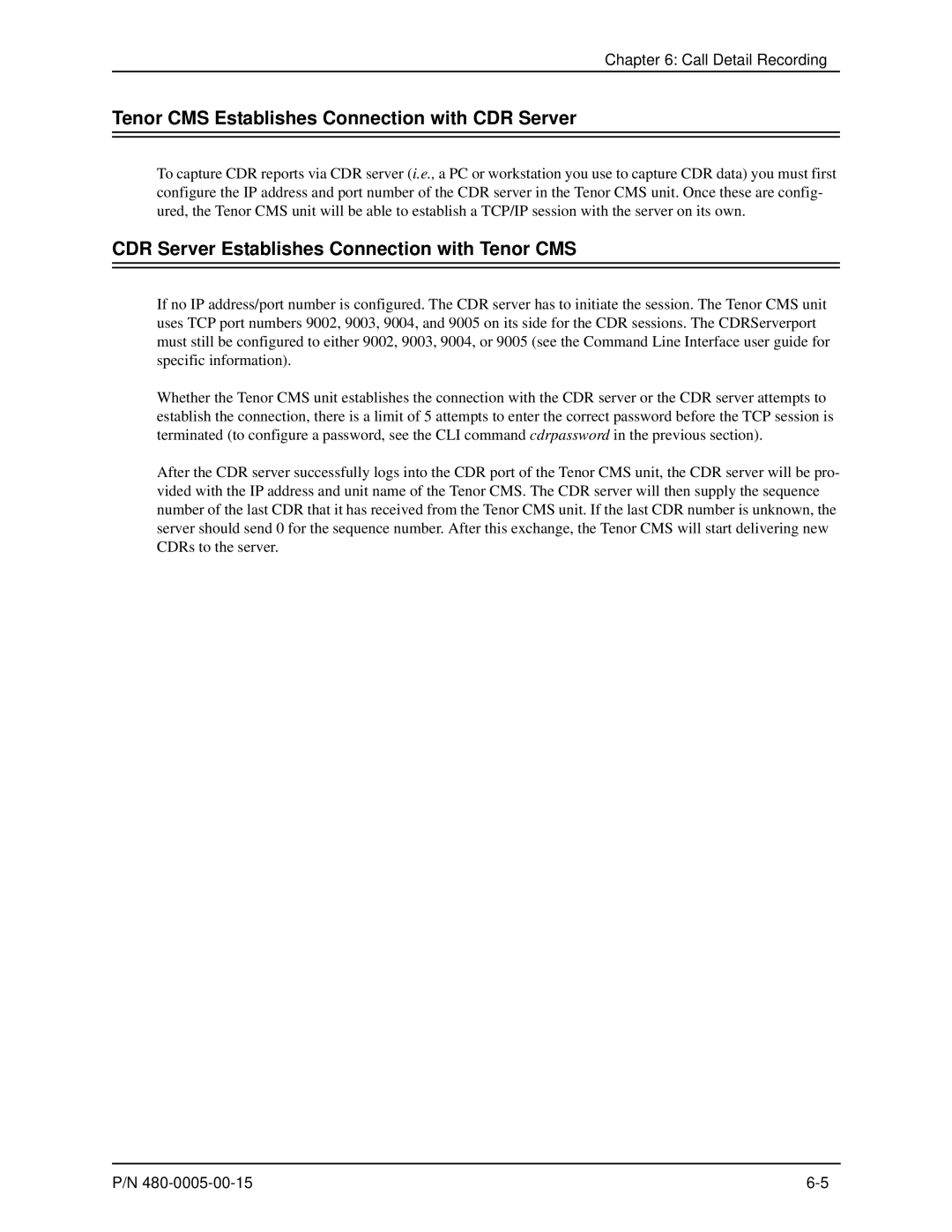 HP 480-0005-00-15 manual Tenor CMS Establishes Connection with CDR Server, CDR Server Establishes Connection with Tenor CMS 