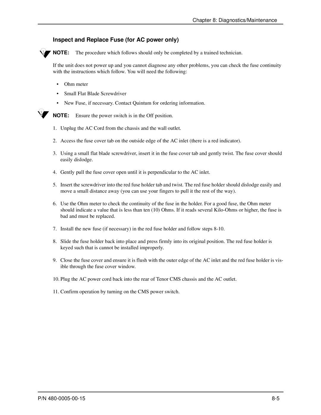 HP 480-0005-00-15 manual Inspect and Replace Fuse for AC power only 