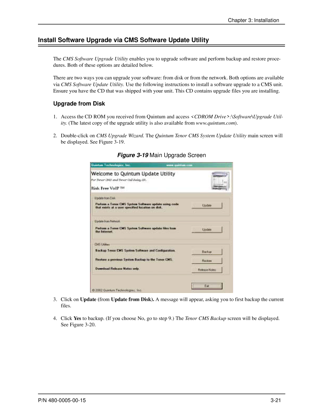 HP 480-0005-00-15 manual Install Software Upgrade via CMS Software Update Utility, Upgrade from Disk 
