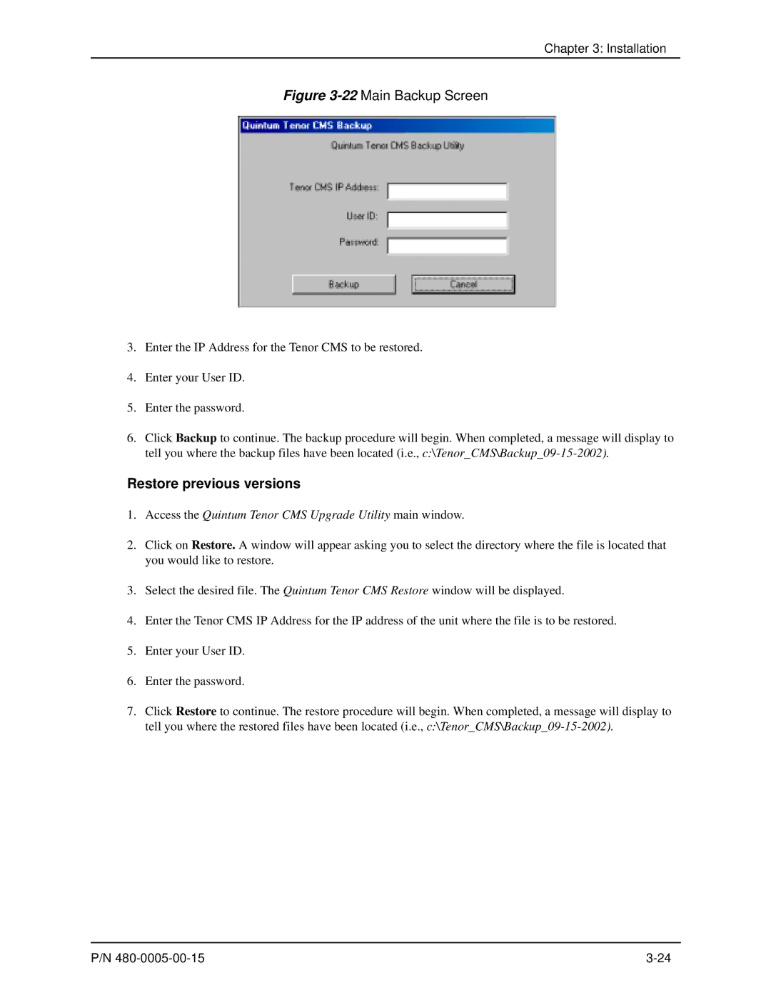 HP 480-0005-00-15 manual 22Main Backup Screen, Restore previous versions 