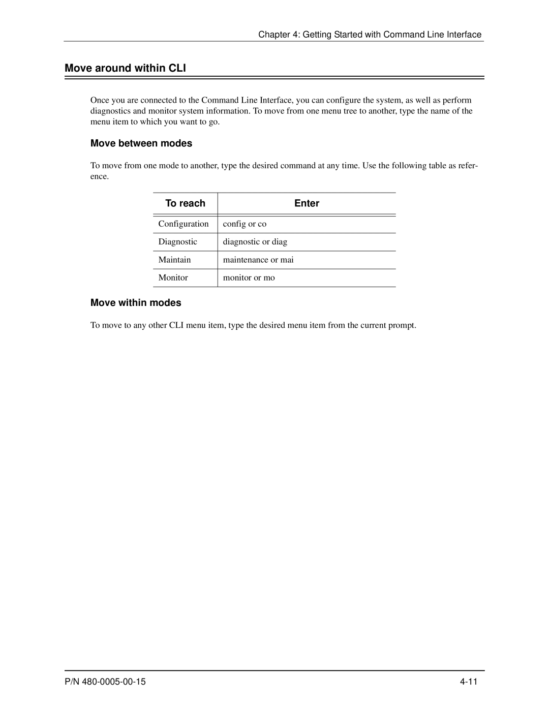 HP 480-0005-00-15 manual Move around within CLI, Move between modes, To reach Enter, Move within modes 