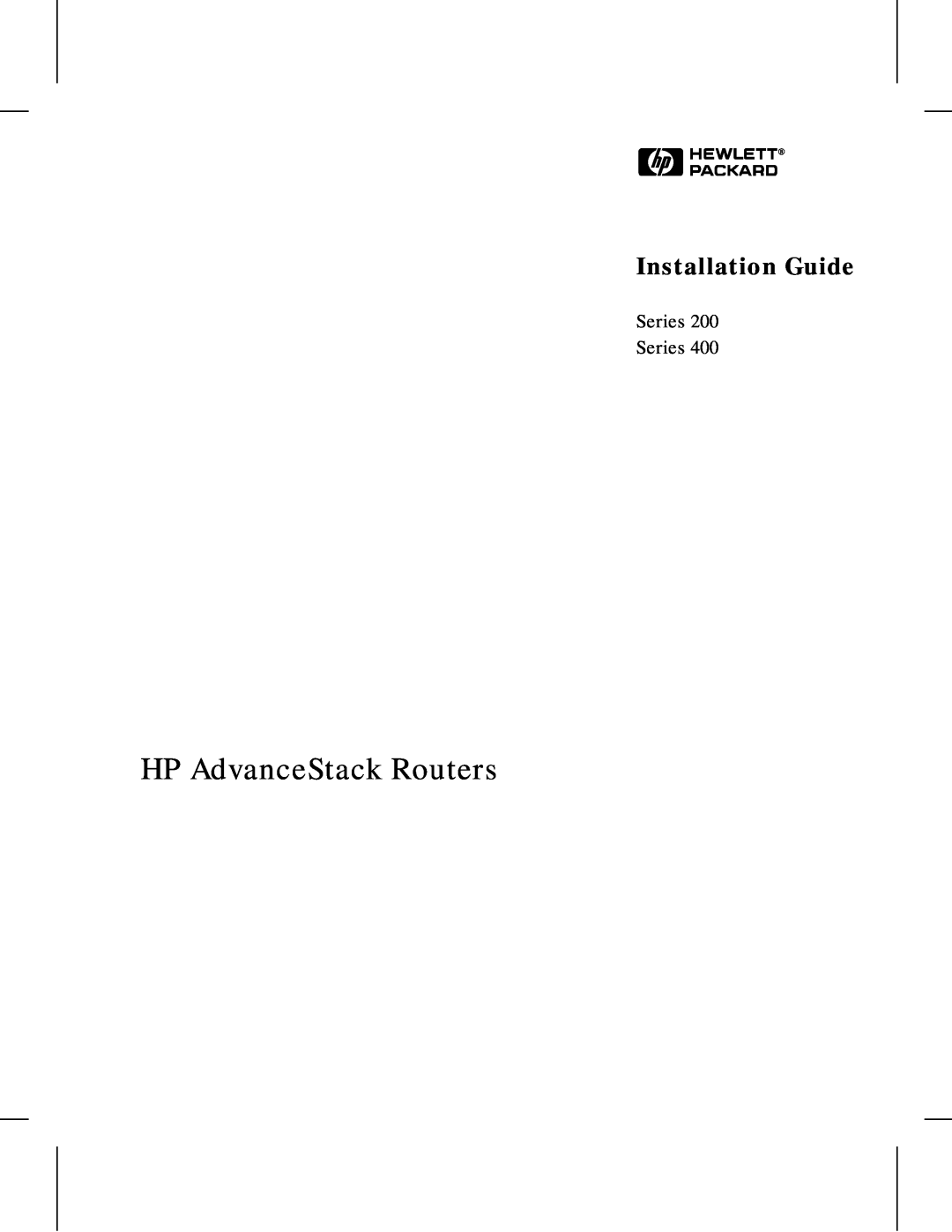 HP 480 manual HP AdvanceStack Routers, Installation Guide, Series Series 