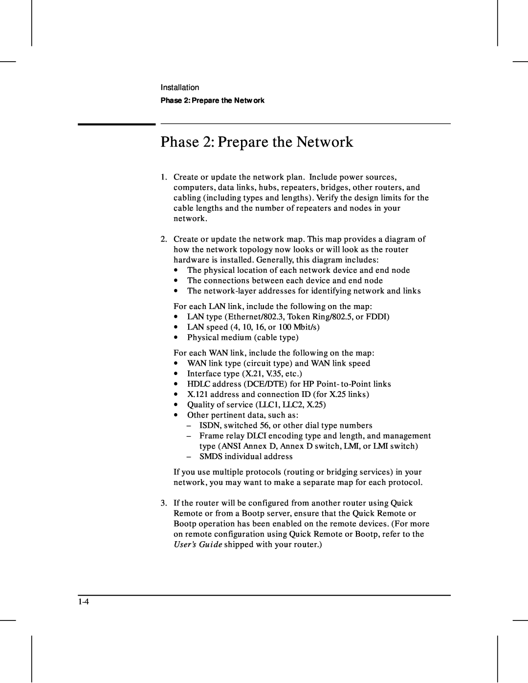 HP 480 manual Phase 2 Prepare the Network 
